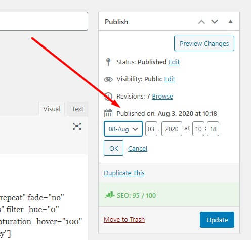 Changing the published date within the default setting in WordPress. Historical optimization changing published date to your current date.